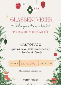 Plakat - Glasbeni večer - Blagnetova hiša